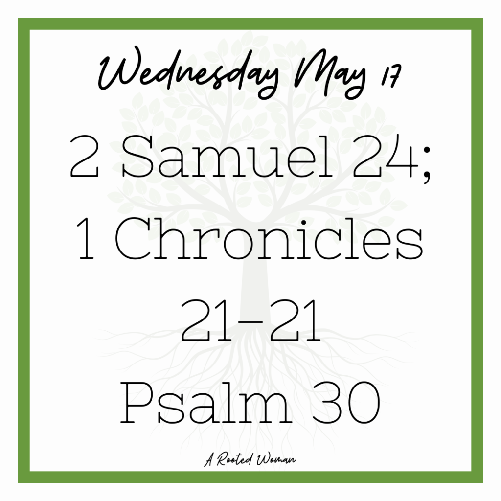 read-the-bible-with-me-2-samuel-24-1-chronicles-21-22-psalm-30-a